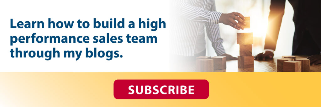 Promotional banner with text ‘Learn how to build a high performance sales team through my blogs’ and a red subscribe button.